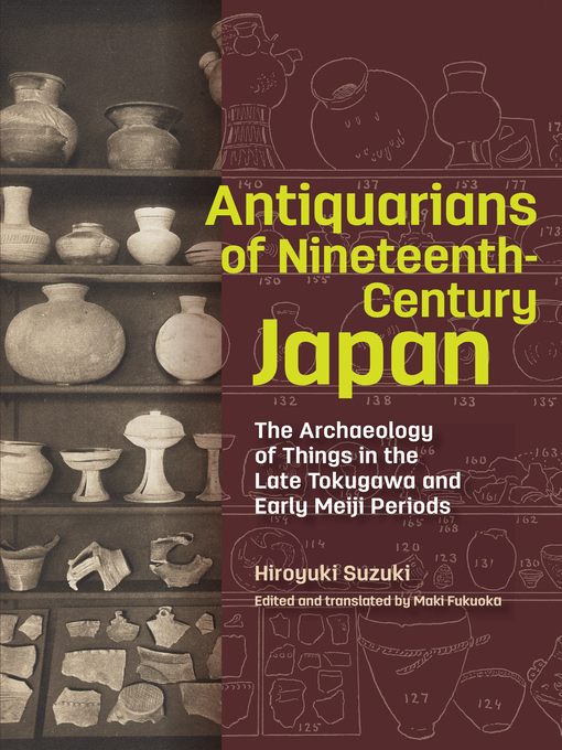 Title details for Antiquarians of Nineteenth-Century Japan by Hiroyuki Suzuki - Available